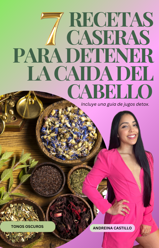 Ebook - Siete recetas caseras para detener la caida del cabello (tonos oscuros)
